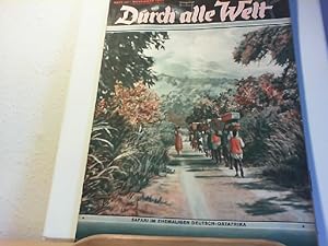 Durch alle Welt. November 1937. Heft 45. Länder - Völker - Natur - Reisen und Abenteuer. Titelbil...