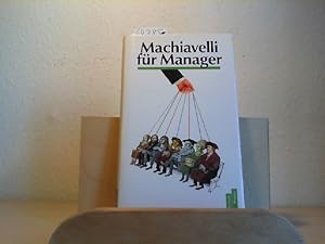 Seller image for Machiavelli fr Manager. Sentenzen. for sale by Antiquariat im Schloss