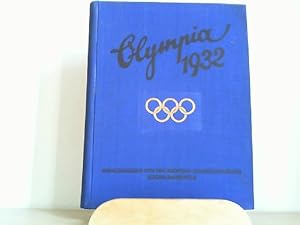 DIE OLYMPISCHEN SPIELE IN LOS ANGELES 1932. ( Im Anhang mit: "Die Olympischen Winterspiele in Lak...