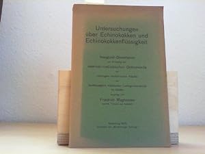 Untersuchunen über Echinokokken und Echinokokkenflüssigkeit. Inaug.-Dissertation.