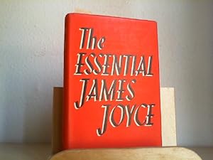 The Essential James Joyce. With an Introduction and Notes by Harry Levin.