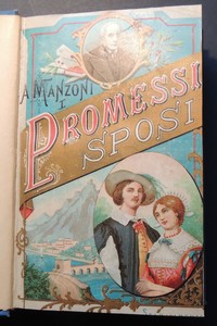 Immagine del venditore per I promessi sposi di Alessandro Manzoni. Storia milanese del secolo XVII. Colla vita dell'autore per Giulio Carcano. Alla presente edizione vanno uniti: Gli inni sacri - Il proclama die Rimini - Il cinque Maggio - Il marzo 1821 e l'ode a Carlo Imbonati. venduto da Antiquariat im Schloss