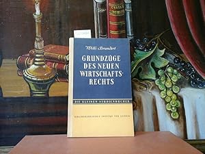 Image du vendeur pour Grundzge des neuen Wirtschaftsrechts. Unter besonderer Bercksichtigung der Rechtsentwicklung in der sowjetischen Besatzungszone Deutschlands. mis en vente par Antiquariat im Schloss