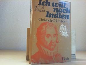 Ich will nach Indien. Christoph Columbus.