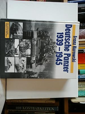 Deutsche Panzer. 1939-1945. Ein authentischer Bericht mit 450 Fotos.