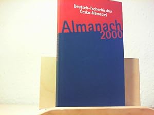 Bild des Verkufers fr Deutsch-Tschechischer Almanach 2000. Cesko-Nemecky Almanach 2000. zum Verkauf von Antiquariat im Schloss