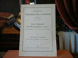 Das Osterloch bei Wurmrausch (Oberpfalz). Eine Kleinsäugerfauna aus dem Mittel-Diluvium mit Spala...