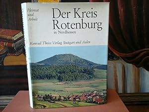 Bild des Verkufers fr Der Kreis Rotenburg in Nordhessen. zum Verkauf von Antiquariat im Schloss