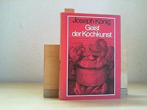 Seller image for Geist der Kochkunst. berarbeitet und herausgegeben von C.F. von Rumohr. for sale by Antiquariat im Schloss