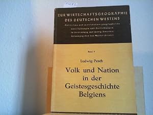 Volk und Nation in der Geistesgeschichte Belgiens.