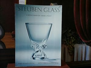 Steuben Glass. A monograph. 3th.revised and enlarged Edition.