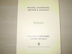 Seller image for POLITIK, GESCHICHTE, MILITR & SOLDATEN. Verkaudskatalog 9. Sales-Catalogue 9. for sale by Antiquariat im Schloss