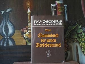 Seller image for Stammbuch der neueren Verkehrsmittel, Eisenbahnen, Dampfschiffe, Telegraphen und Luftschiffe. Eine Sammlung von Liedern und Gedichten, Aufstzen und Schilderungen. for sale by Antiquariat im Schloss