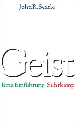 Geist. Eine Einführung. Aus dem Amerikanischen ( Mind ) von Sibylle Salewski