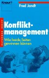 Konfliktmanagement. Wie beide Seiten gewinnen können. Aus dem Amerikanischen von Monika Laarmann