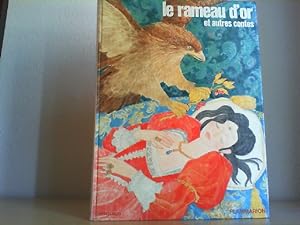 Image du vendeur pour Le Rameau d'Or et autres contes. Illustrs par Benvenuti. mis en vente par Antiquariat im Schloss