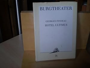 Hotel Ultimus. Burgtheater Wien Programmbuch 71.