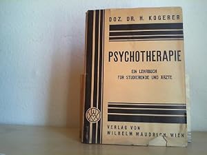 Imagen del vendedor de PSYCHOTHERAPIE. Ein Lehrbuch fr Studierende und rzte. a la venta por Antiquariat im Schloss