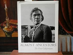 Bild des Verkufers fr Almost Ancestors. The First Californians. Edited by F.David Hales. zum Verkauf von Antiquariat im Schloss