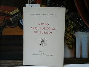 Museo arqueologico de Burgos. Mit zahlreichen Fotografien.