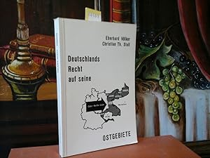 Deutschlands Recht auf seine Ostgebiete.