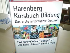 Bild des Verkufers fr HARENBERG KURSBUCH BILDUNG. das erste interaktive Lexikon. zum Verkauf von Antiquariat im Schloss