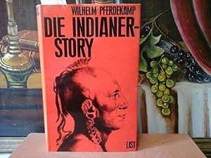 Die Indianer-Story.