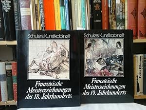 Seller image for Franzsische Meisterzeichnungen des 18. Jahrhunderts. // UND: Franzsische Meisterzeichnungen des 19. Jahrhunderts. (2 Bnde) Schulers Kunstkabinett for sale by Antiquariat im Schloss