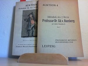 Versteigerung der Bibliothek des Prof.Dr. Eduard von Bamberg auf Schloß Braunshardt. 4 Teile. Ver...