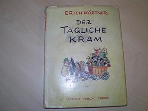 Der Tägliche Kram. Chansons und Prosa 1945-1948.