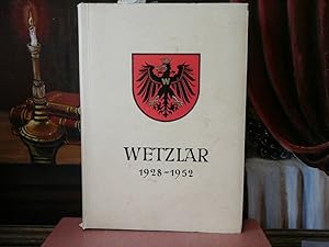 Verwaltungsbericht der Stadt Wetzlar vom 1. April 1928 bis zum 31. März 1952.