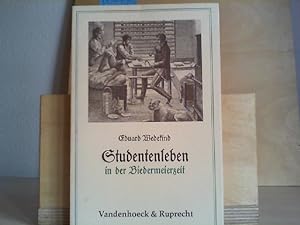 Studentenleben in der Biedermeierzeit. Ein Tagebuch aus dem Jahre 1824. Herausgegeben von H.H. Ho...