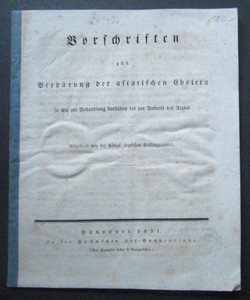 Vorschriften zur Verhütung der asiatischen Cholera so wie zur Behandlung derselben bis zur Ankunf...