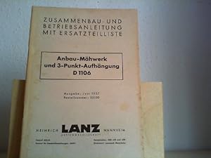 ANBAU-MÄHWERK und 3-Punkt-Aufhängung D 1106. Orig.-Zusammenbau- und Betriebsanleitung, Ersatzteil...