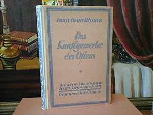 Imagen del vendedor de Das Kunstgewerbe des Ostens. Aegypten - Vorderasien - Islam - China und Japan. Geschichte, Stile, Technik. a la venta por Antiquariat im Schloss