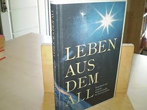 Imagen del vendedor de Leben aus dem All. a la venta por Antiquariat im Schloss