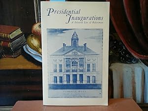 Seller image for Presidential Inaugurations. A selected List of References. for sale by Antiquariat im Schloss