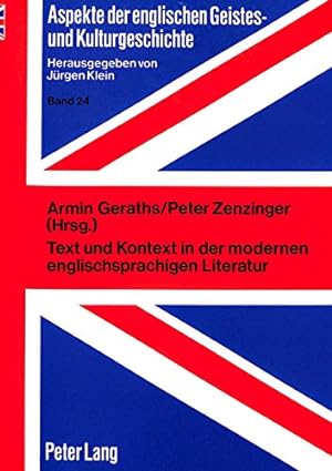Seller image for Text und Kontext in der modernen englischsprachigen Literatur. for sale by Antiquariat im Schloss