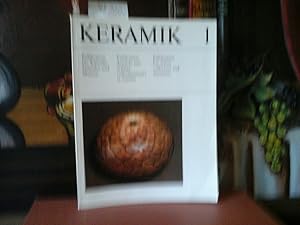Keramik. Heft 1. Publication für Künstler, Sammler und Museen.