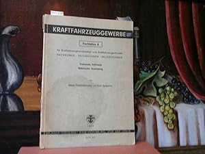 Seller image for Kraftfahrzeuggewerbe. Fachlehre II fr Kraftfahrzeughandwerker und Kraftfahrzeugschlosser. Triebwerk, Fahrwerk, Elektrische Ausrstung. for sale by Antiquariat im Schloss