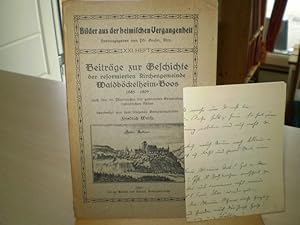 Beiträge zur Geschichte der reformierten Kirchengemeinde Waldböckelheim-Boos 1685 - 1809 nach den...