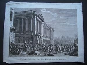 Waffenplünderung aus der königlichen Rüstkammer, den 13. Julius 1789. Or.-Kupferstich. Gestochen ...