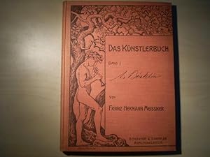 Das Künstlerbuch. Band I: Arnold Böcklin.