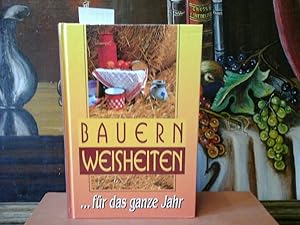 Seller image for Bauernweisheiten fr das ganze Jahr. for sale by Antiquariat im Schloss