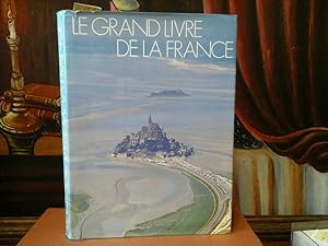 Imagen del vendedor de Le grand livre de la France. a la venta por Antiquariat im Schloss