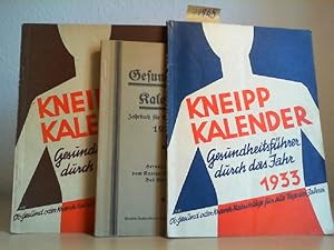 Kneipp-Kalender. (3 Kalenderhefte) Gesundheitsführer durch das Jahr 1932 //.// .1933. (Ob gesund ...