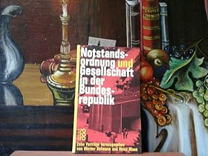 Imagen del vendedor de Notstandsordnung und Gesellschaft in der Bundesrepublik. Zehn Vortrge. a la venta por Antiquariat im Schloss