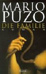 Die Familie. Roman. Vollendet von Carol Gino. Aus dem Amerikan. von Peter Hahlbrock.