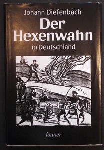 Der Hexenwahn vor und nach der Glaubensspaltung in Deutschland. Der Hexenwahn in Deutschland.