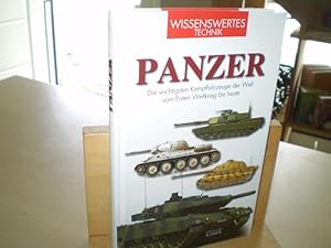 Imagen del vendedor de PANZER. Die wichtigsten Kampffahrzeuge der Welt von Ersten Weltkrieg bis heute. a la venta por Antiquariat im Schloss
